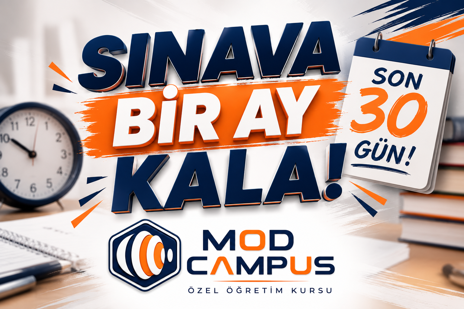 SINAVA 1 AY KALA NELER YAPILMALI?